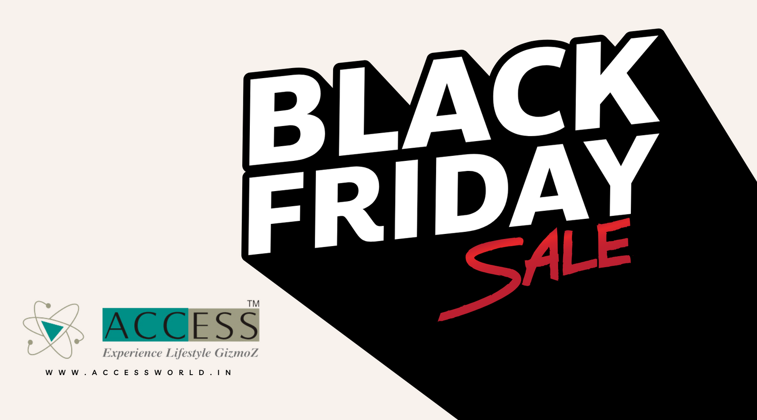 Unleash the Power of Black Friday: Exclusive Deals Await You at Access!