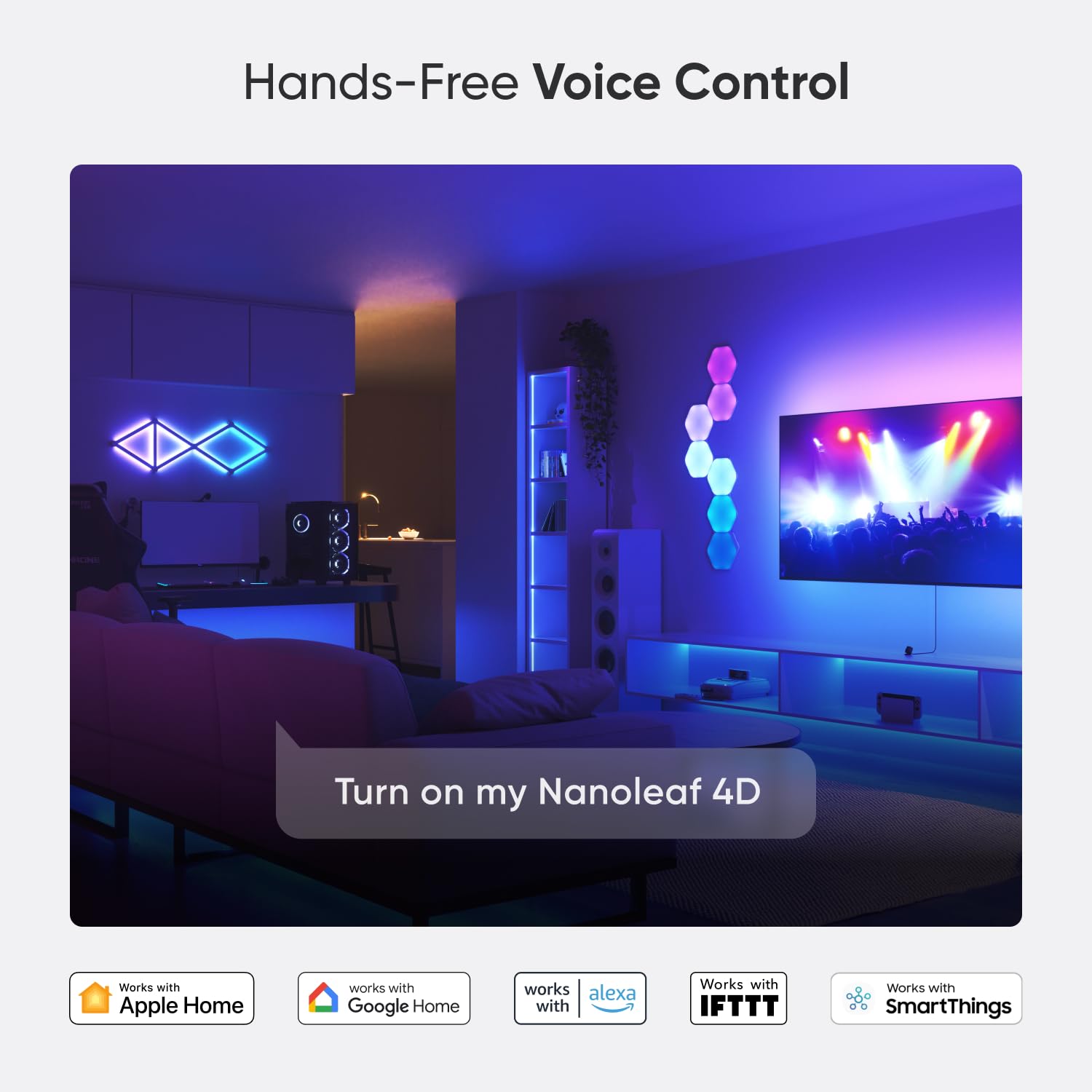 Nanoleaf 4D hands-free voice control, compatible with Apple Home, Google Home, Alexa, IFTTT, and SmartThings, for seamless smart lighting integration.