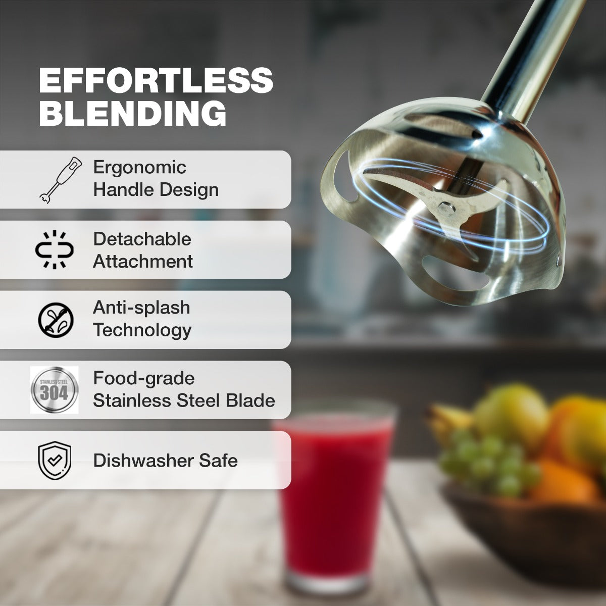 This image emphasizes **effortless blending** capabilities of a kitchen appliance. Key features include an **ergonomic handle design** for comfortable use, **detachable attachment** for easy switching between tasks, and **anti-splash technology** to ensure a clean blending process. The **food-grade stainless steel blade** ensures durability and safety in food preparation, and the device is also **dishwasher safe** for easy cleaning, making it a convenient and reliable kitchen tool.