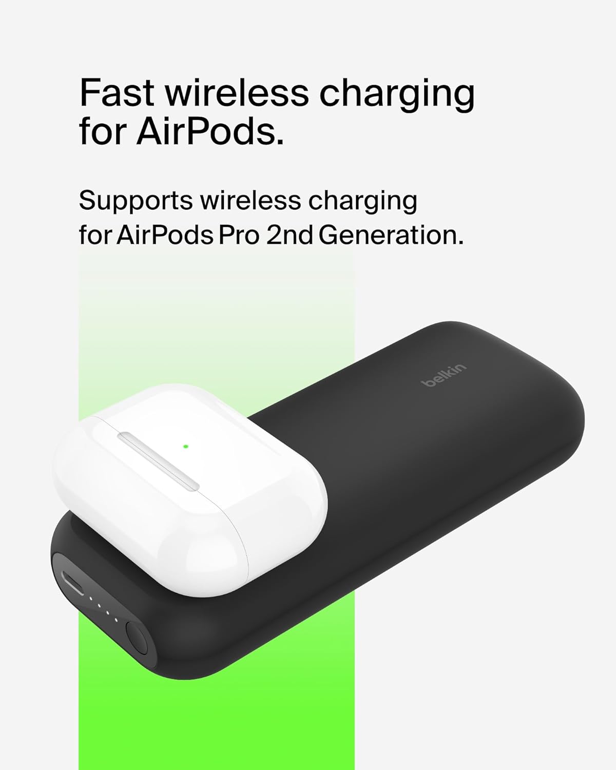 Belkin portable charger supporting fast wireless charging for AirPods Pro 2nd Generation.