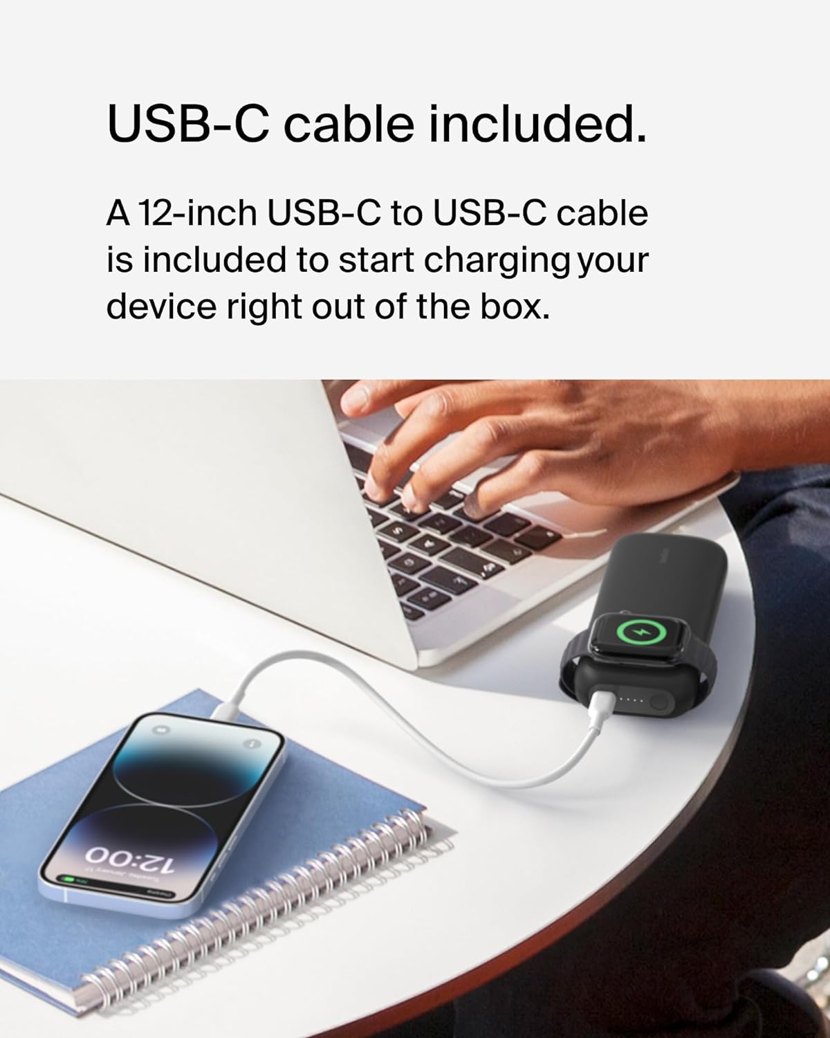 Belkin portable charger with a 12-inch USB-C to USB-C cable included for instant device charging out of the box.